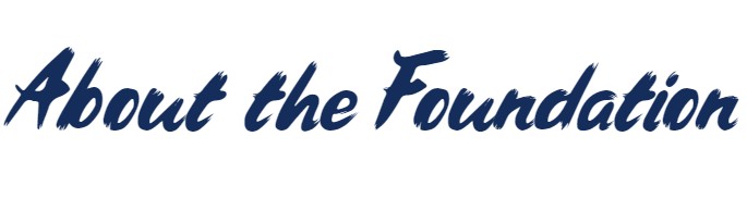 About the Foundation