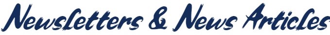 Newsletters & News Articles Newsletters & News Articles